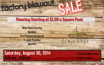Logs End Factory Blowout Sale