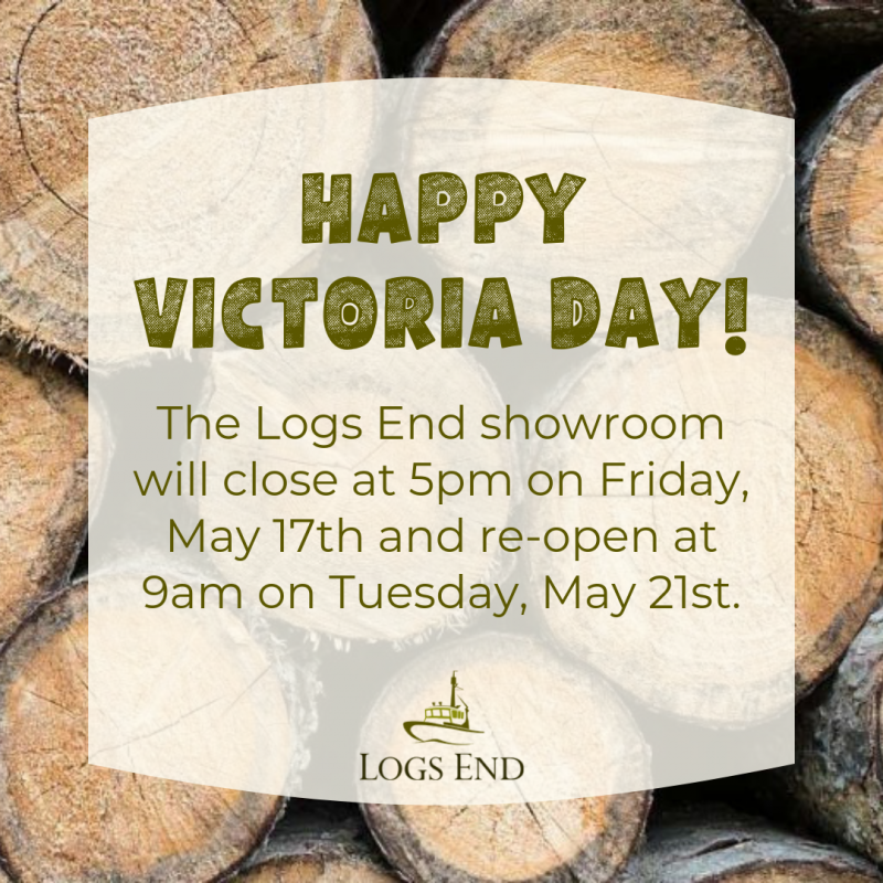 Logs End Victoria Day Weekend Hours 2019